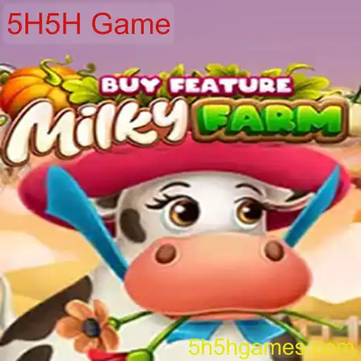 Explorando o Mundo de MilkyFarmBuyFeature e o Fenômeno 5H5H Game
