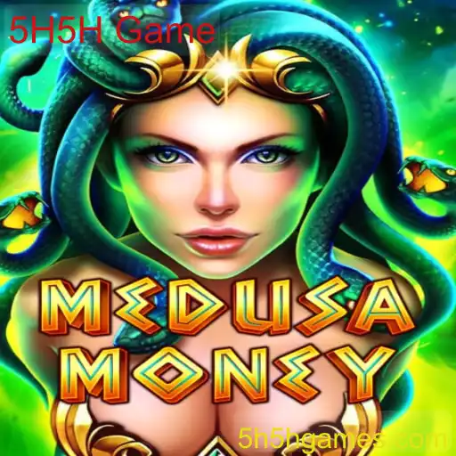 Descubra a Emoção de MedusaMoney: O Fascinante Mundo do 5H5H Game